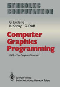 cover of the book Computer Graphics Programming: GKS — The Graphics Standard