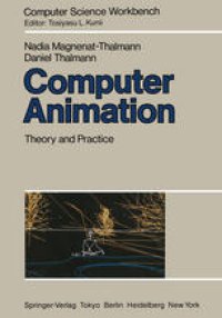 cover of the book Computer Animation: Theory and Practice