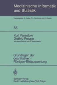 cover of the book Grundlagen der quantitativen Röntgen-Bildauswertung