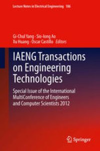 cover of the book IAENG Transactions on Engineering Technologies: Special Issue of the International MultiConference of Engineers and Computer Scientists 2012