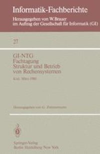 cover of the book GI-NTG Fachtagung Struktur und Betrieb von Rechensystemen: Kiel, 19.–21. März 1980