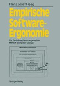 cover of the book Empirische Software-Ergonomie: Zur Gestaltung benutzergerechter Mensch-Computer-Dialoge