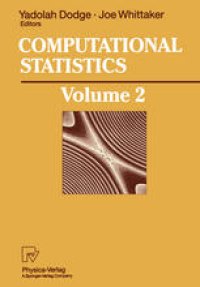 cover of the book Computational Statistics: Volume 2: Proceedings of the 10th Symposium on Computational Statistics, COMPSTAT, Neuchâtel, Switzerland, August 1992