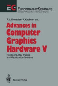 cover of the book Advances in Computer Graphics Hardware V: Rendering, Ray Tracing and Visualization Systems