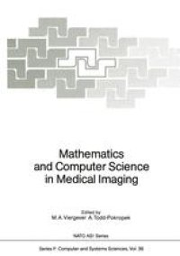 cover of the book Mathematics and Computer Science in Medical Imaging