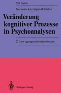 cover of the book Veränderung kognitiver Prozesse in Psychoanalysen: 2 Fünf aggregierte Einzelfallstudien