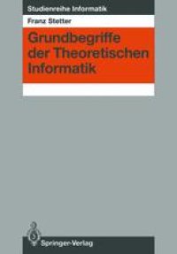 cover of the book Grundbegriffe der Theoretischen Informatik