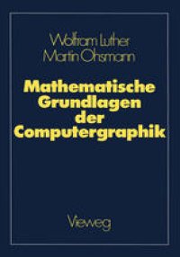 cover of the book Mathematische Grundlagen der Computergraphik