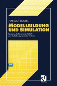 cover of the book Modellbildung und Simulation: Konzepte, Verfahren und Modelle zum Verhalten dynamischer Systeme