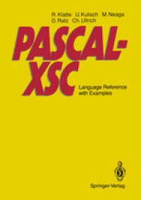 cover of the book PASCAL-XSC: Language Reference with Examples