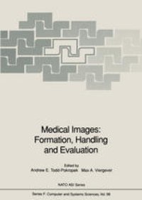 cover of the book Medical Images: Formation, Handling and Evaluation