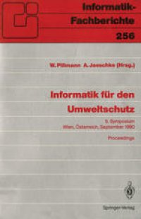 cover of the book Informatik für den Umweltschutz: 5. Symposium Wien, Österreich, 19.–21. September 1990 Proceedings