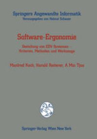 cover of the book Software-Ergonomie: Gestaltung von EDV-Systemen — Kriterien, Methoden und Werkzeuge