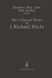 cover of the book The Collected Works of J. Richard Büchi