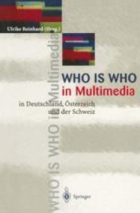 cover of the book WHO is WHO in Multimedia: in Deutschland, Üsterreich und der Schweiz