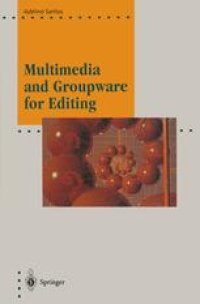 cover of the book Multimedia and Groupware for Editing