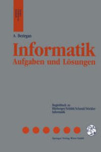 cover of the book Informatik: Aufgaben und Lösungen