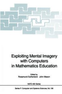 cover of the book Exploiting Mental Imagery with Computers in Mathematics Education