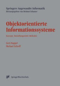 cover of the book Objektorientierte Informationssysteme: Konzepte, Darstellungsmittel, Methoden