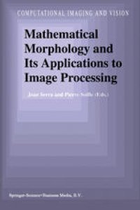 cover of the book Mathematical Morphology and Its Applications to Image Processing