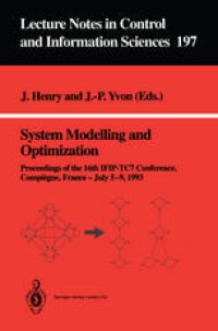 cover of the book System Modelling and Optimization: Proceedings of the 16th IFIP-TC7 Conference, Compiègne, France — July 5–9, 1993