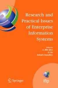 cover of the book Research and Practical Issues of Enterprise Information Systems: IFIP TC 8 International Conference on Research and Practical Issues of Enterprise Information Systems (CONFENIS 2006) April 24–26, 2006, Vienna, Austria