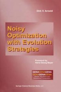 cover of the book Noisy Optimization With Evolution Strategies