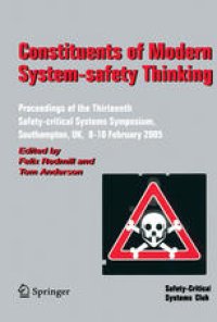 cover of the book Constituents of Modern System-safety Thinking: Proceedings of the Thirteenth Safety-critical Systems Symposium, Southampton, UK, 8–10 February 2005