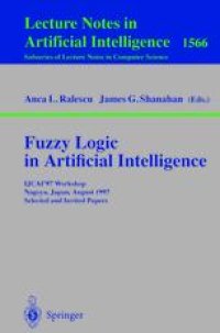 cover of the book Fuzzy Logic in Artificial Intelligence: IJCAI’97 Workshop Nagoya, Japan, August 23–24, 1997 Selected and Invited Papers