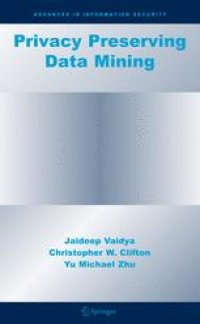 cover of the book Privacy Preserving Data Mining