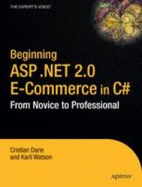 cover of the book Beginning ASP.NET 2.0 E-Commerce in C# 2005: From Novice to Professional