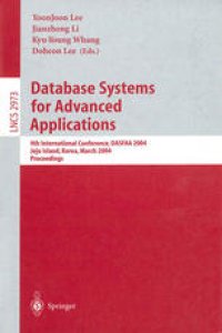 cover of the book Database Systems for Advanced Applications: 9th International Conference, DASFAA 2004, Jeju Island, Korea, March 17-19, 2003. Proceedings,