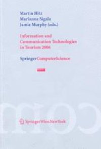 cover of the book Information and Communication Technologies in Tourism 2006: Proceedings of the International Conference in Lausanne, Switzerland, 2006