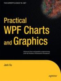 cover of the book Practical WPF Charts and Graphics: Advanced Chart and Graphics Programming with the Windows Presentation Foundation