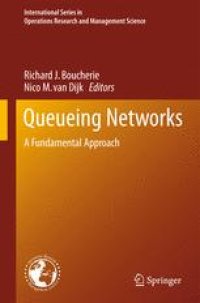 cover of the book Queueing Networks: A Fundamental Approach