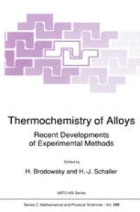 cover of the book Thermochemistry of Alloys: Recent Developments of Experimental Methods