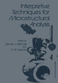 cover of the book Interpretive Techniques for Microstructural Analysis