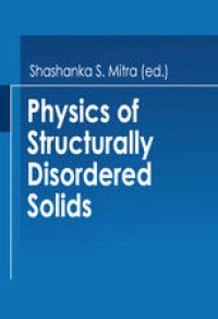 cover of the book Physics of Structurally Disordered Solids