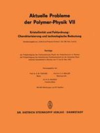 cover of the book Kristallinität und Fehlordnung: Charakterisierung und technologische Bedeutung: Vorträge der Frühjahrstagung des Fachausschusses Physik der Hochpolymeren im Rahmen der Frühjahrstagung des Arbeitskreises Festkörperphysik bei der Deutschen Physikalischen Ge