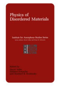 cover of the book Physics of Disordered Materials