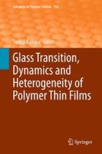 cover of the book Glass Transition, Dynamics and Heterogeneity of Polymer Thin Films