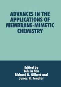 cover of the book Advances in the Applications of Membrane-Mimetic Chemistry