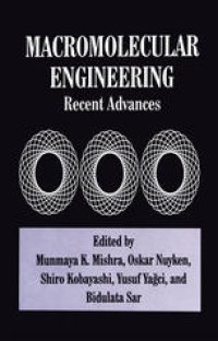 cover of the book Macromolecular Engineering: Recent Advances