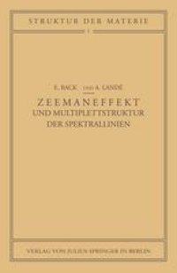 cover of the book Zeemaneffekt und Multiplettstruktur der Spektrallinien