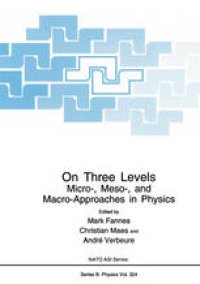 cover of the book On Three Levels: Micro-, Meso-, and Macro-Approaches in Physics