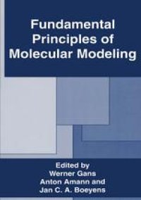 cover of the book Fundamental Principles of Molecular Modeling