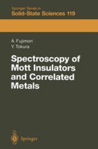 cover of the book Spectroscopy of Mott Insulators and Correlated Metals: Proceedings of the 17th Taniguchi Symposium Kashikojima, Japan, October 24–28, 1994