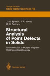 cover of the book Structural Analysis of Point Defects in Solids: An Introduction to Multiple Magnetic Resonance Spectroscopy