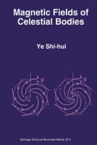 cover of the book Magnetic Fields of Celestial Bodies