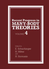 cover of the book Recent Progress in Many-Body Theories: Volume 4